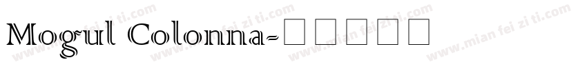 Mogul Colonna字体转换